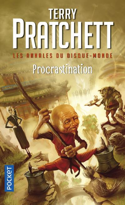 LES ANNALES DU DISQUE-MONDE - TOME 26 PROCRASTINATION - VOL26 - PRATCHETT/SIMONETTI - POCKET