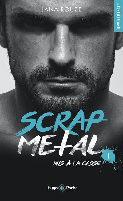 SCRAP METAL - TOME 01 - ROUZE/GAND - HUGO JEUNESSE