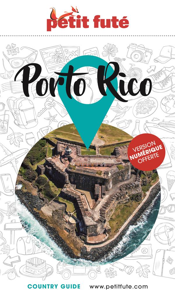 GUIDE PORTO RICO 2023 PETIT FUTE - AUZIAS D. / LABOURDE - PETIT FUTE