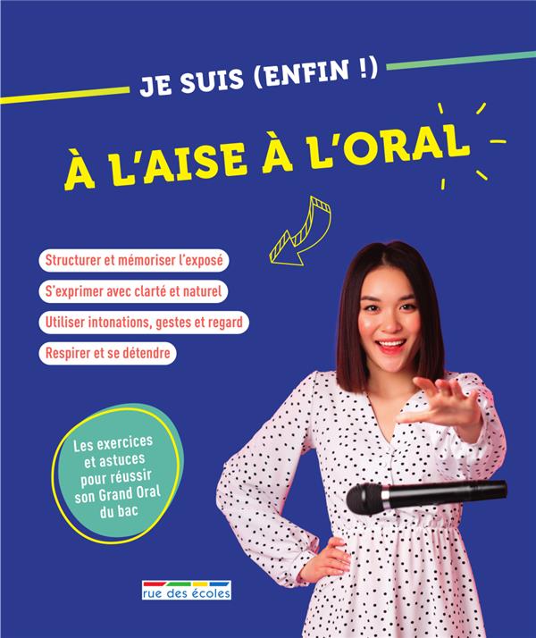 JE SUIS (ENFIN !) A L AISE A L ORAL - COLLECTIF - ANNALES-RDECOLE