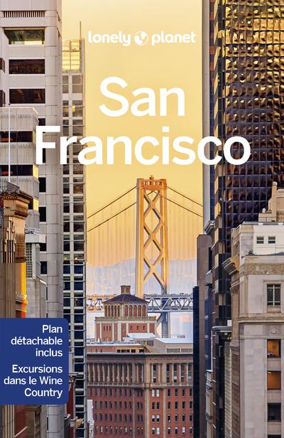 SAN FRANCISCO CITY GUIDE 3ED - LONELY PLANET - LONELY PLANET