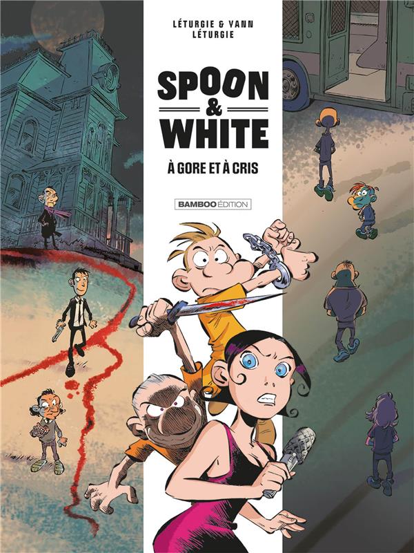 SPOON AND WHITE - TOME 02 - A GORE ET A CRIS - YANN/LETURGIE - BAMBOO