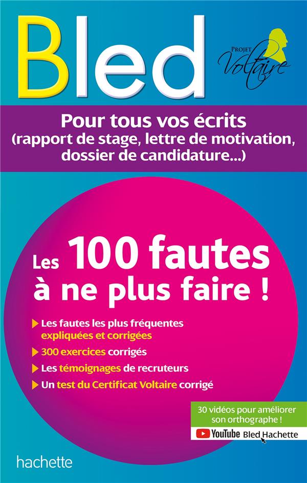 BLED LES 100 FAUTES QUE LES RECRUTEURS NE VEULENT PLUS VOIR (CERTIF VOLTAIRE) - PONSONNET AURORE - HACHETTE