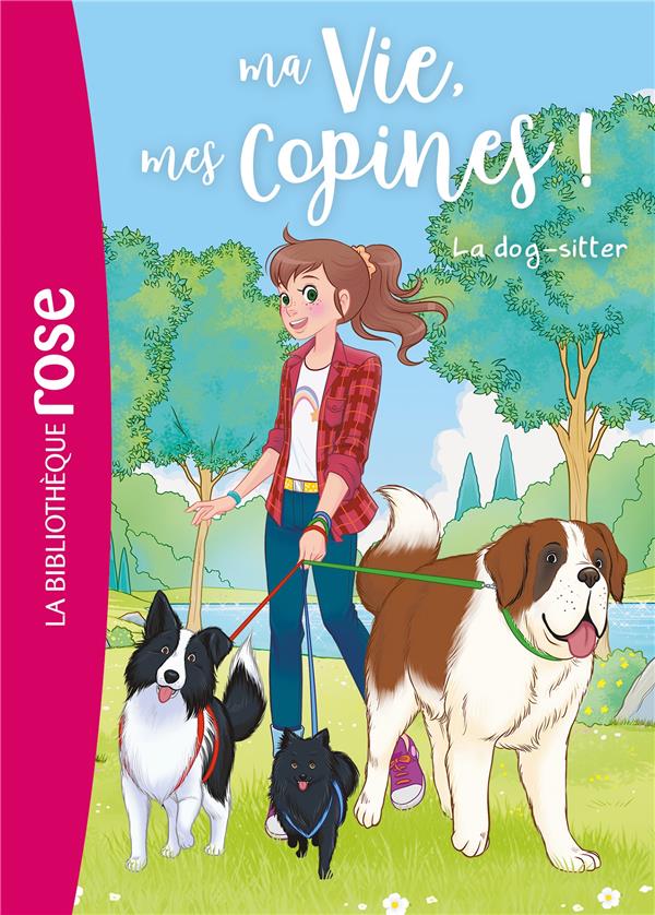 MA VIE, MES COPINES - T29 - MA VIE, MES COPINES 29 - LA DOG-SITTER - KALENGULA/ALBIERO - HACHETTE