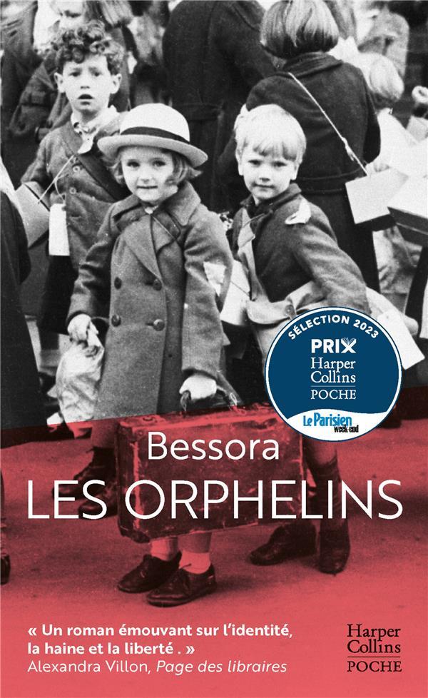 LES ORPHELINS - BESSORA - HARPERCOLLINS