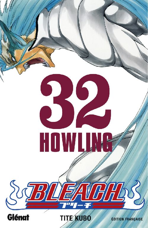 BLEACH - TOME 32 - HOWLING - KUBO TITE - Glénat