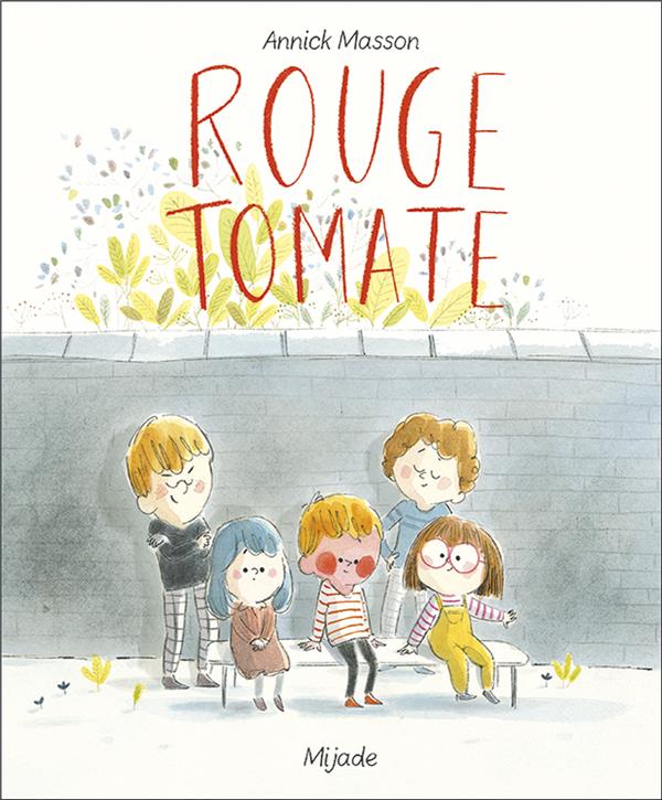 ROUGE TOMATE - MASSON/MASSON ANNICK - MIJADE