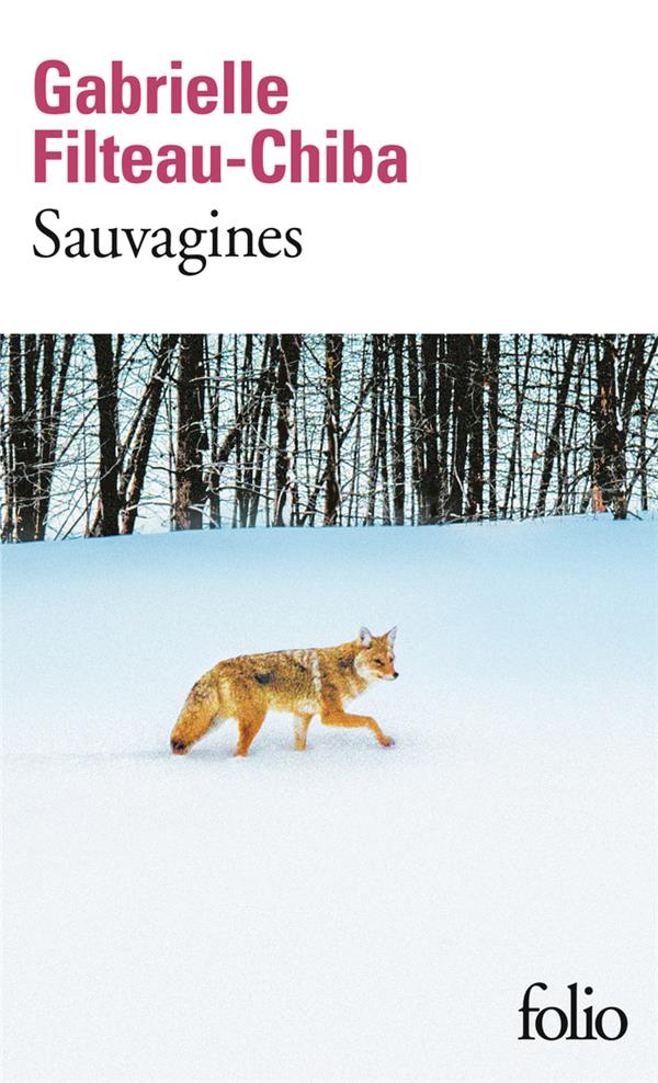 SAUVAGINES - FILTEAU-CHIBA G. - GALLIMARD