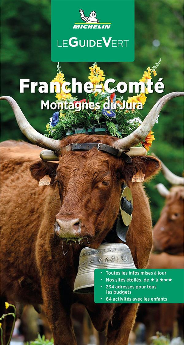 GUIDE VERT FRANCHE-COMTE, JURA - XXX - MICHELIN