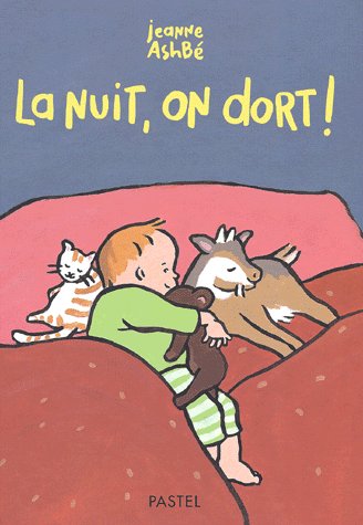 LA NUIT ON DORT - ASHBE JEANNE - EDL