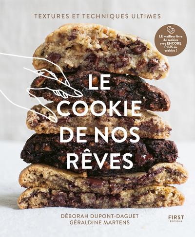 LE COOKIE DE NOS REVES NE - DUPONT/MARTENS - FIRST