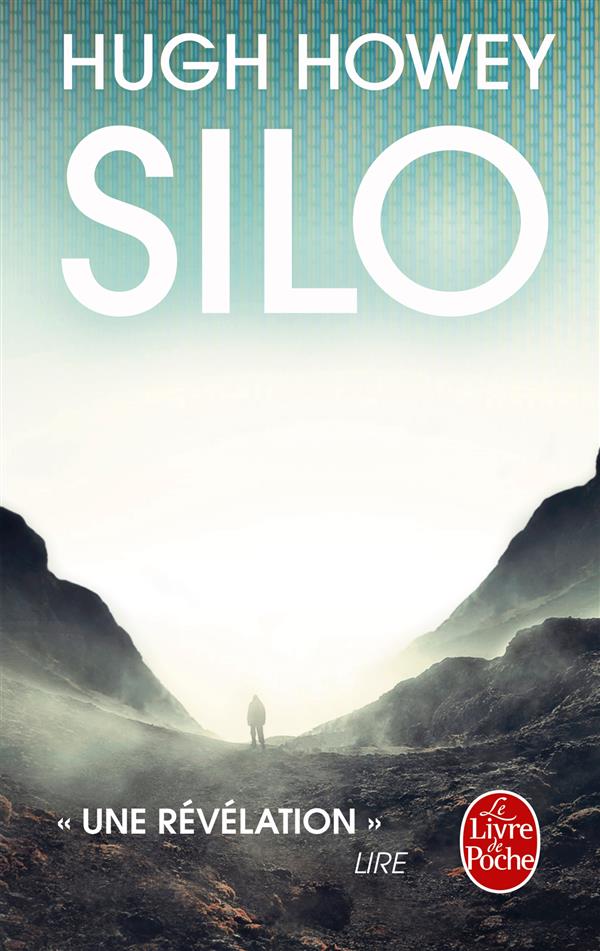 SILO (SILO, TOME 1) - HOWEY HUGH - Le Livre de poche