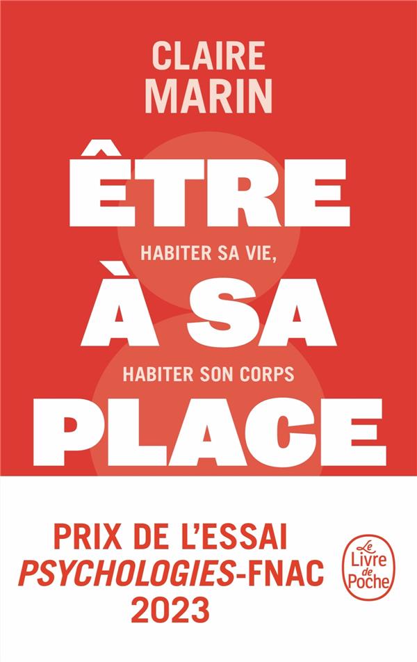 ETRE A SA PLACE - MARIN CLAIRE - LGF/Livre de Poche