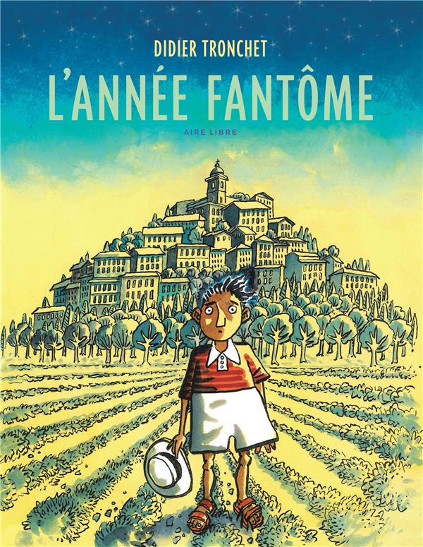 L'ANNEE FANTOME - TRONCHET - DUPUIS