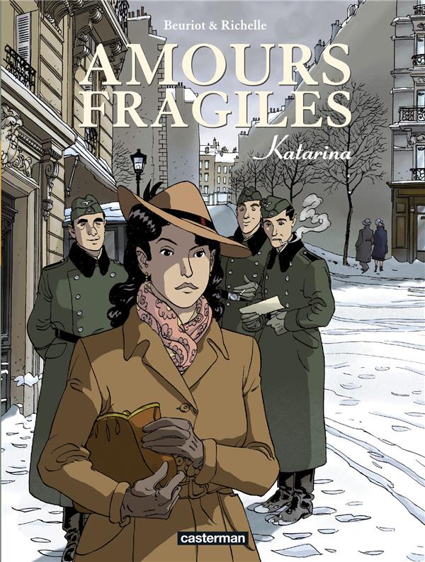 AMOURS FRAGILES - VOL04 - KATARINA - BEURIOT/RICHELLE - CASTERMAN