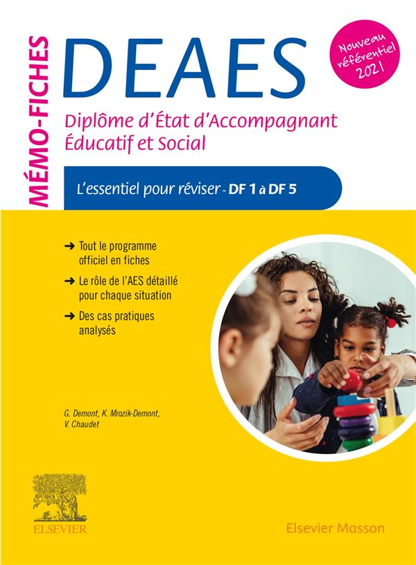 MEMO-FICHES DEAES - DIPLOME D'ETAT D'ACCOMPAGNANT EDUCATIF ET SOCIAL - L'ESSENTIEL POUR REVISER - DF - DEMONT/MROZIK-DEMONT - MASSON