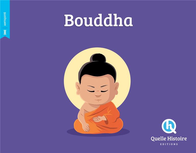 BOUDDHA - BRUNO WENNAGEL - Quelle histoire