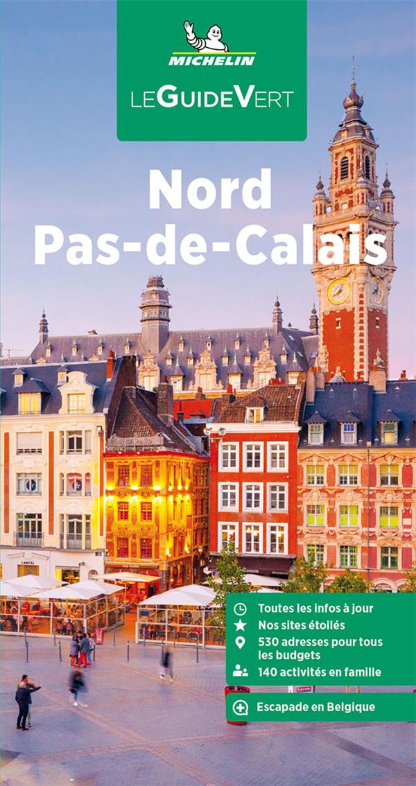 GUIDE VERT NORD PAS-DE-CALAIS MICHELIN - XXX - MICHELIN