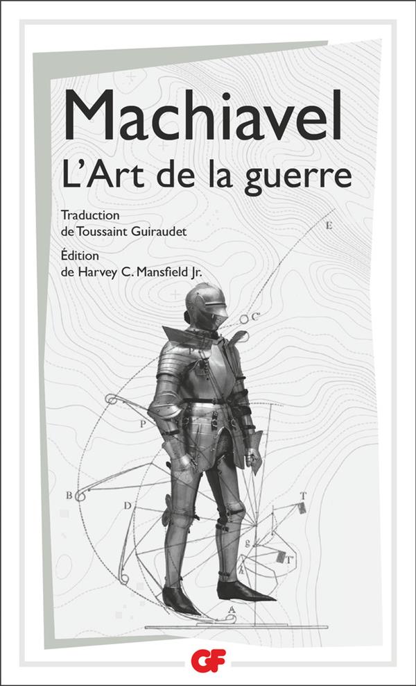 L'ART DE LA GUERRE - MACHIAVEL NICOLAS - FLAMMARION