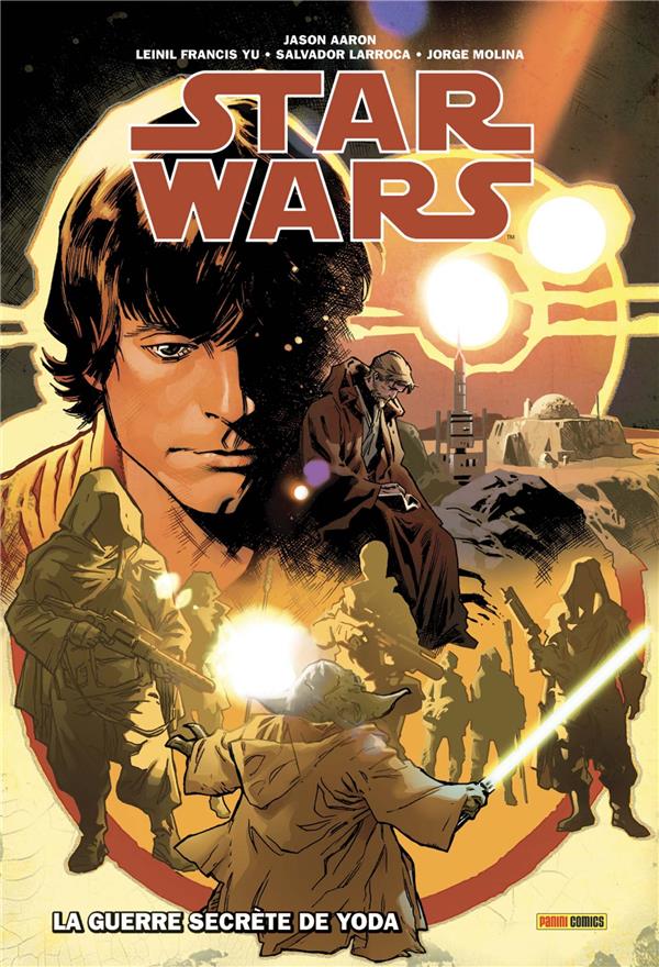 STAR WARS T02 : LA GUERRE SECRETE DE YODA - AARON/YU/LARROCA - PANINI COM MAG