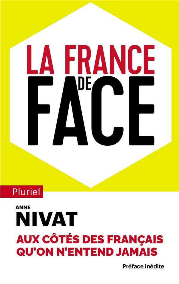 LA FRANCE DE FACE - NIVAT ANNE - PLURIEL