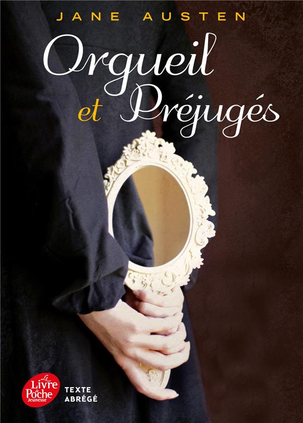 ORGUEIL ET PREJUGES - TEXTE ABREGE - AUSTEN JANE - HACHETTE