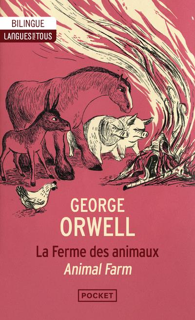 LA FERME DES ANIMAUX (EDITION BILINGUE) - ORWELL/COCHET - POCKET