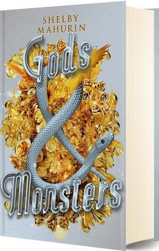 GODS & MONSTERS (RELIE COLLECTOR) - TOME 03 - MAHURIN SHELBY - DE SAXUS