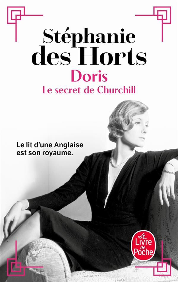 DORIS, LE SECRET DE CHURCHILL - DES HORTS STEPHANIE - LGF/Livre de Poche