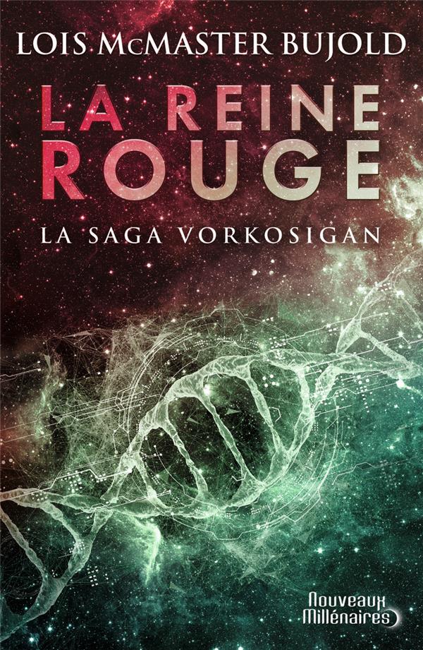 LA SAGA VORKOSIGAN T.20  -  LA REINE ROUGE - BUJOLD, LOIS MCMASTER - Nouveaux Millénaires