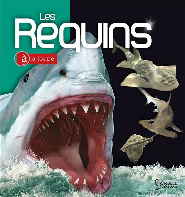 LES REQUINS - MUSICK/MCMILLAN - LAROUSSE