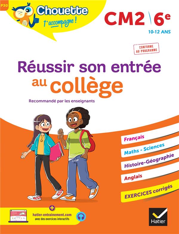 REUSSIR SON ENTREE AU COLLEGE CM2/6E - GRANDCOIN-JOLY - HATIER SCOLAIRE