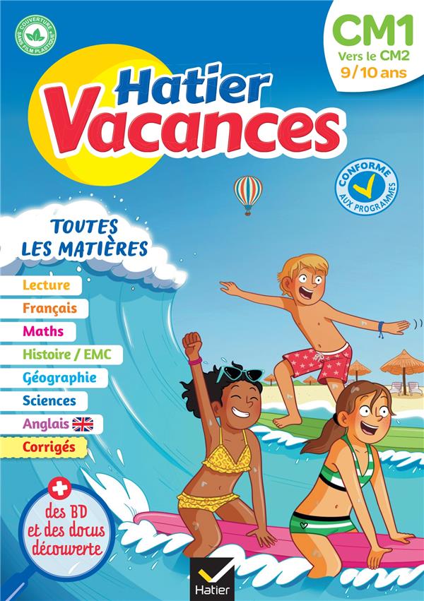 CAHIER DE VACANCES 2023  DU CM1 VERS LE CM2 9/10 ANS - POUR REVISER SON ANNEE DANS TOUTES LES MATIER - CAMBAROT/ROBERT - HATIER SCOLAIRE