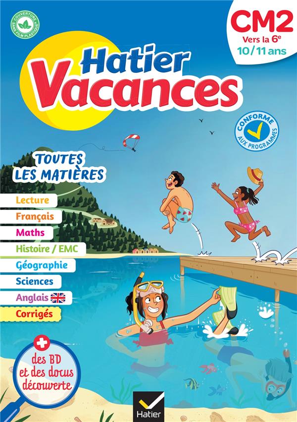 CAHIER DE VACANCES 2023  DU CM2 VERS LA 6E 10/ 11 ANS - POUR REVISER SON ANNEE DANS TOUTES LES MATIE - CAMBAROT/GAUFFRE - HATIER SCOLAIRE