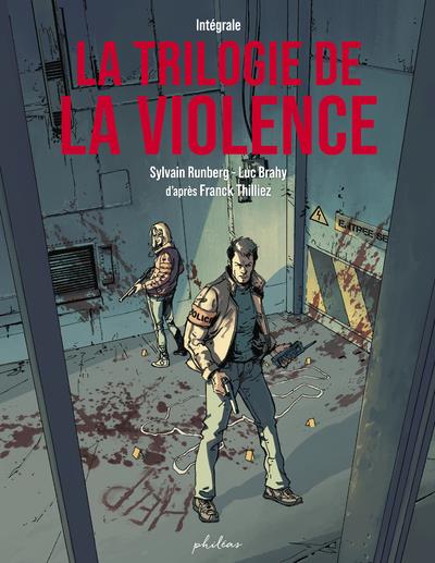 LA TRILOGIE DE LA VIOLENCE - INTEGRALE - THILLIEZ/RUNBERG - BOOKS ON DEMAND