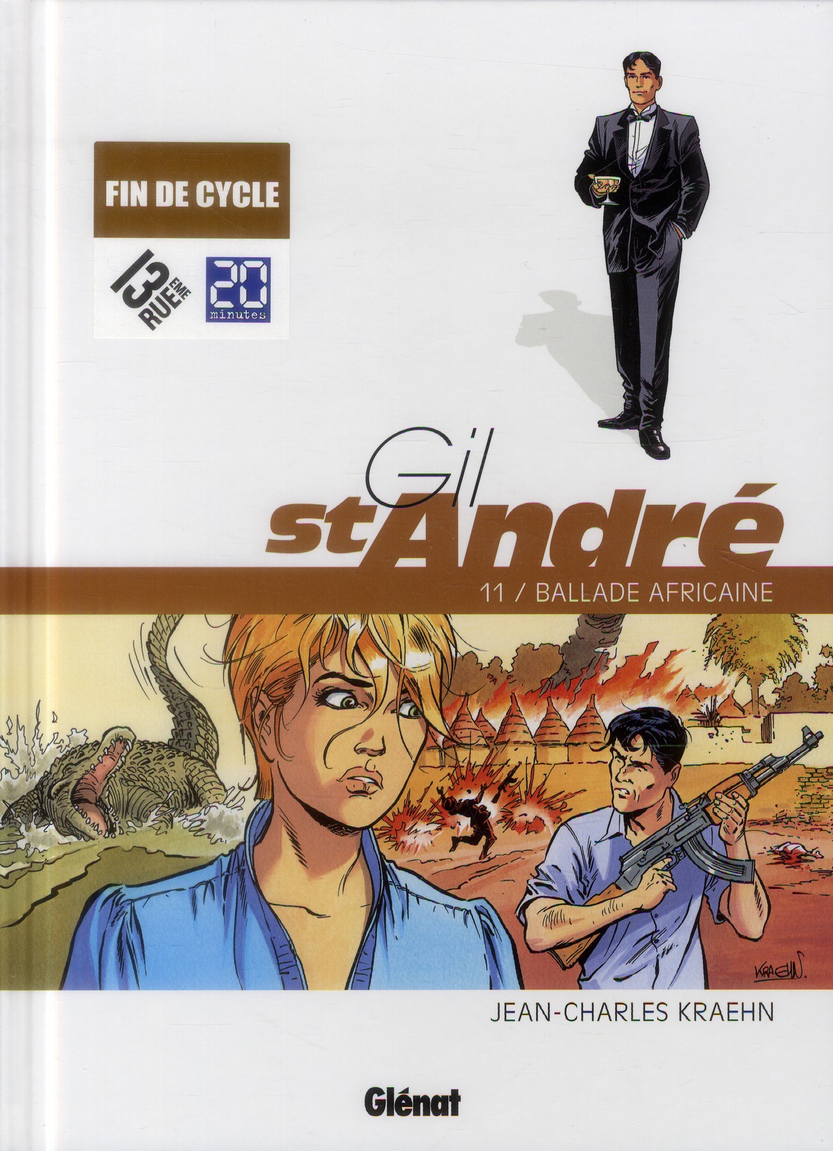 GIL SAINT-ANDRE - TOME 11 - BALLADE AFRICAINE - KRAEHN JEAN-CHARLES - Glénat