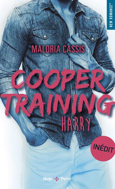 COOPER TRAINING - TOME 03 - HARRY - CASSIS MALORIA - HUGO JEUNESSE