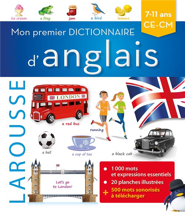 MON PREMIER DICTIONNAIRE D'ANGLAIS LAROUSSE - COLLECTIF - LAROUSSE