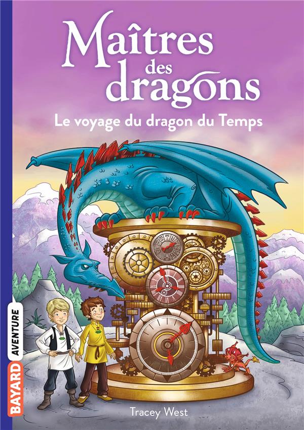 MAITRES DES DRAGONS, TOME 15 - LE VOYAGE DU DRAGON DU TEMPS - WEST/JONES - BAYARD JEUNESSE