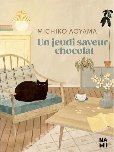 UN JEUDI SAVEUR CHOCOLAT - AOYAMA MICHIKO - BLACKLEPHANT