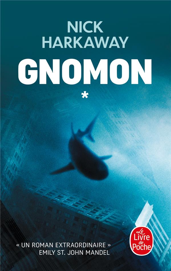 GNOMON TOME 1 - HARKAWAY NICK - LGF/Livre de Poche