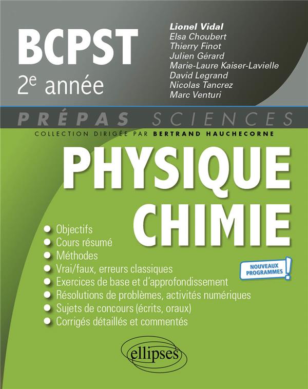 PHYSIQUE-CHIMIE BCPST 2E ANNEE - PROGRAMME 2022 - VIDAL/CHOUBERT/FINOT - ELLIPSES MARKET