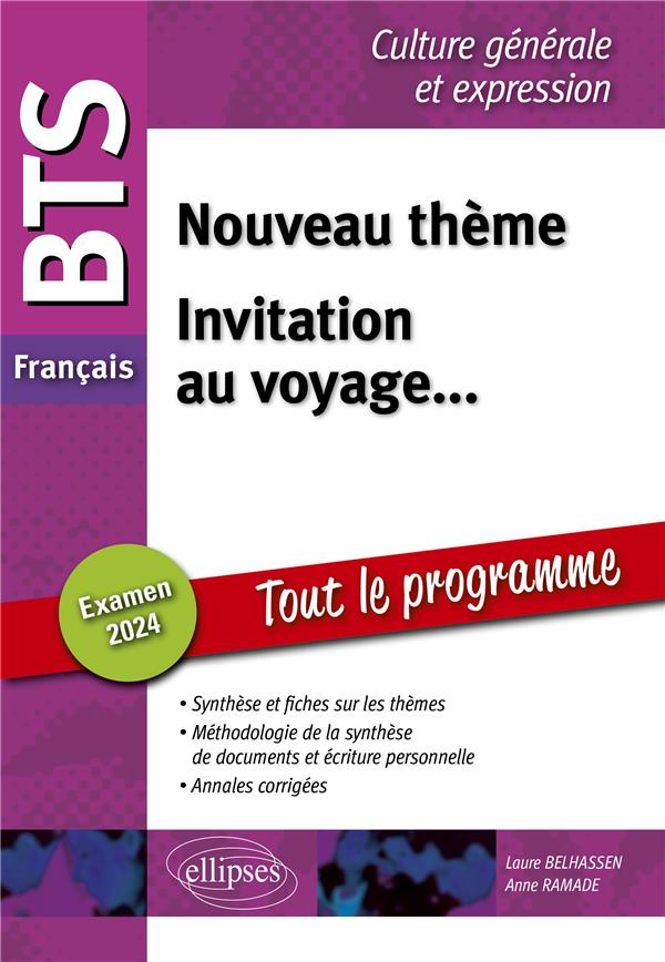 BTS FRANCAIS. CULTURE GENERALE ET EXPRESSION. PARIS, VILLE CAPITALE ? INVITATION AU VOYAGE... - EXAM - BELHASSEN/RAMADE - ELLIPSES MARKET