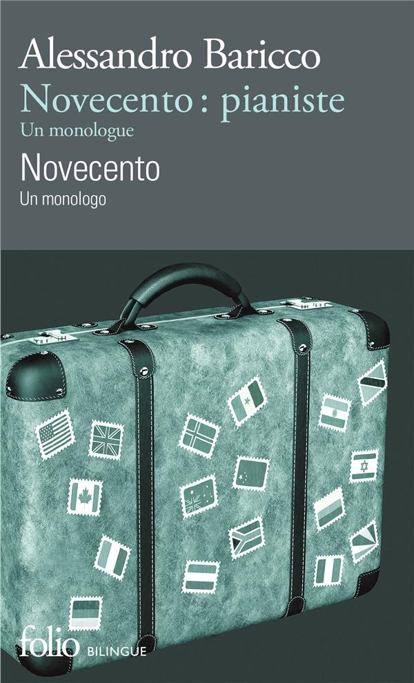 NOVECENTO : PIANISTE. UN MONOLOGUE - BARICCO, ALESSANDRO - GALLIMARD