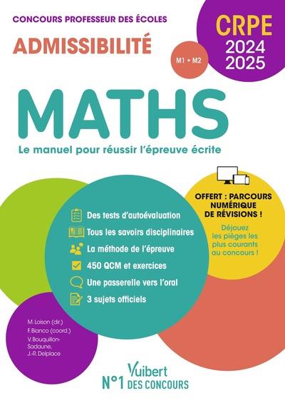 MATHS - CRPE 2024-2025 - EPREUVE ECRITE D'ADMISSIBILITE - CONCOURS PROFESSEUR DES ECOLES - SUJET 202 - BIANCO/DELPLACE - VUIBERT