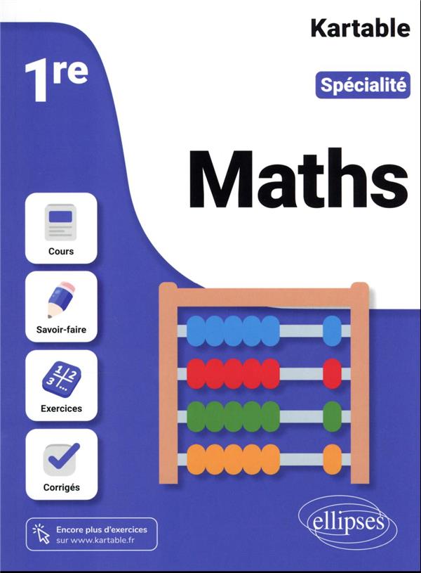 SPECIALITE MATHS - PREMIERE - KARTABLE - L'ECOLE S - ELLIPSES MARKET