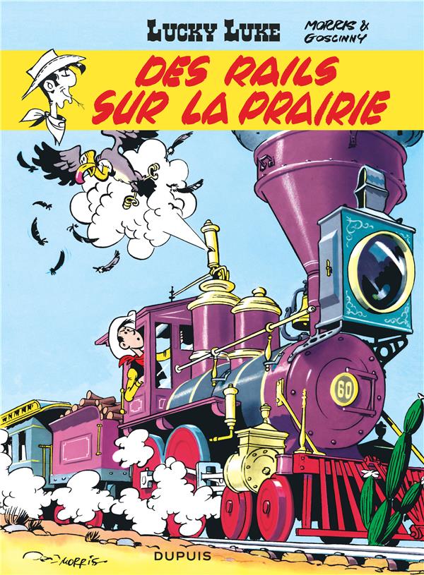 LUCKY LUKE - TOME 9 - DES RAILS SUR LA PRAIRIE - MORRIS/GOSCINNY - DUPUIS