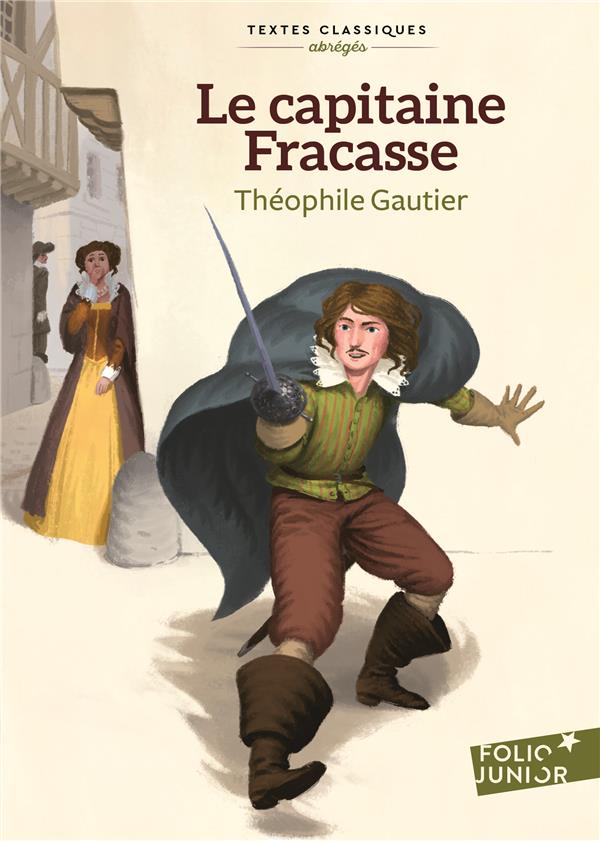 LE CAPITAINE FRACASSE - GAUTIER THEOPHILE - Gallimard-Jeunesse