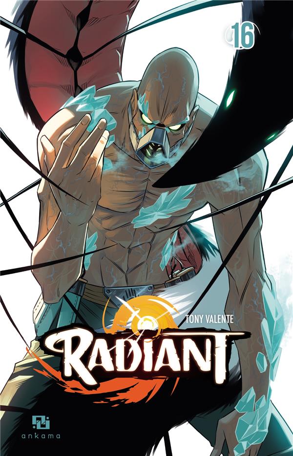 RADIANT - TOME 16 - VALENTE - ANKAMA