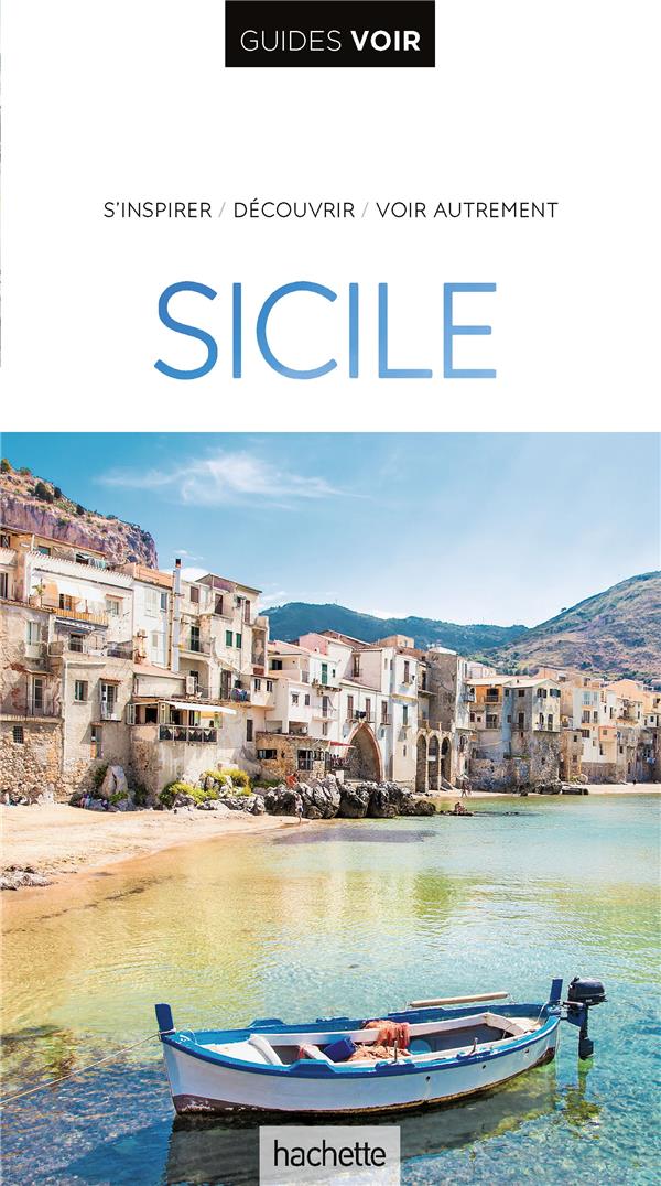 GUIDE VOIR SICILE - COLLECTIF - HACHETTE